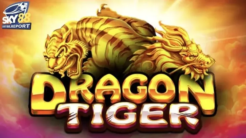 Rồng Hổ Sky88: Cách Chơi Hiệu Quả Và Tỷ Lệ Thắng Cao 1 Rồng hổ Sky88